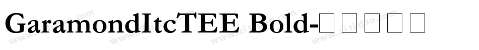 GaramondItcTEE Bold字体转换